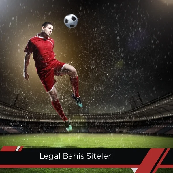 Legal Bahis Siteleri